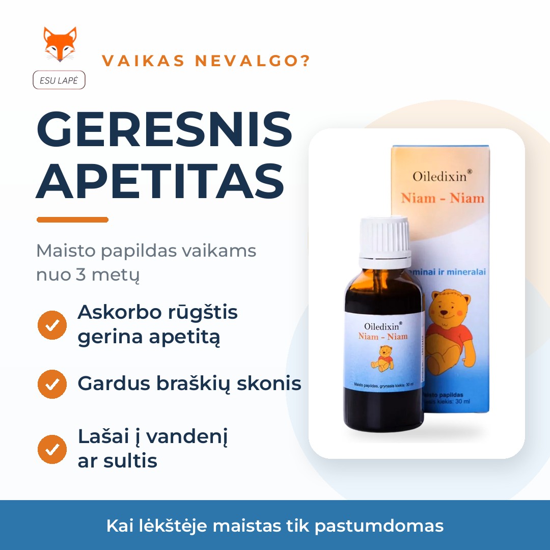 NIAM-NIAM Esu Lape - geresnis apetitas, askorbo rugstis gerina apetita